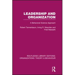 Leadership and Organization (RLE: Organizations) Leadership and Organization (RLE: Organizations)