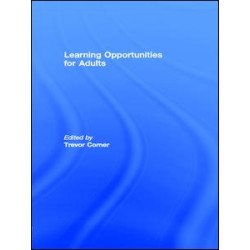 Learning Opportunities for Adults Learning Opportunities for Adults