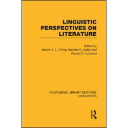Linguistic Perspectives on Literature Linguistic Perspectives on Literature