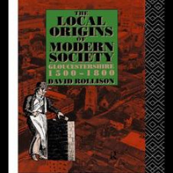 The Local Origins of Modern Society The Local Origins of Modern Society