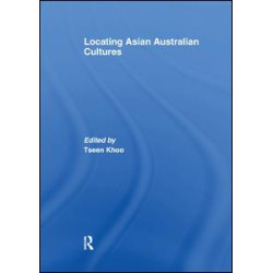 Locating Asian Australian Cultures