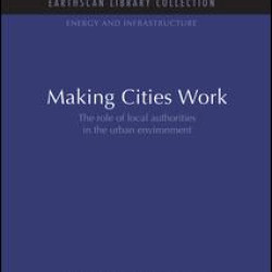 Making Cities Work Making Cities Work