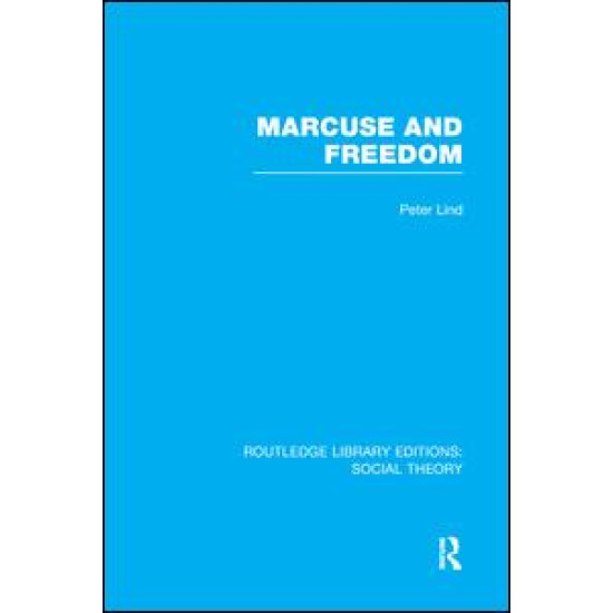 Marcuse and Freedom Marcuse and Freedom