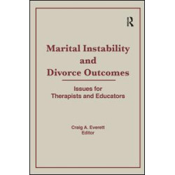 Marital Instability and Divorce Outcomes