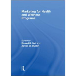 Marketing for Health and Wellness Programs Marketing for Health and Wellness Programs