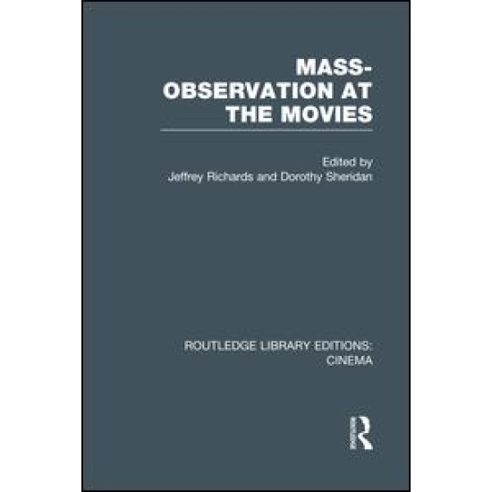 Mass-Observation at the Movies Mass-Observation at the Movies