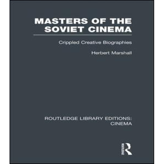 Masters of the Soviet Cinema Masters of the Soviet Cinema