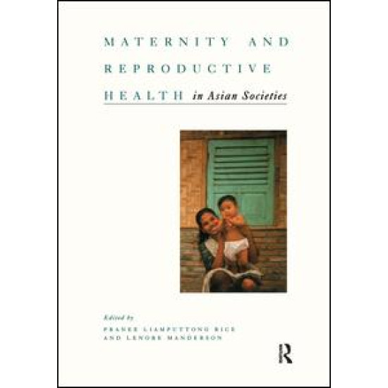 Maternity and Reproductive Health in Asian Societies