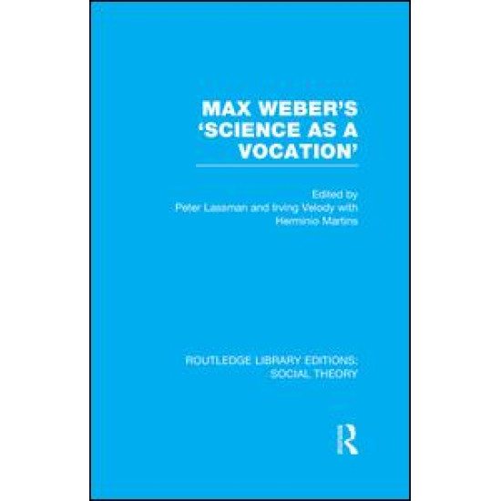 Max Weber's 'Science as a Vocation'