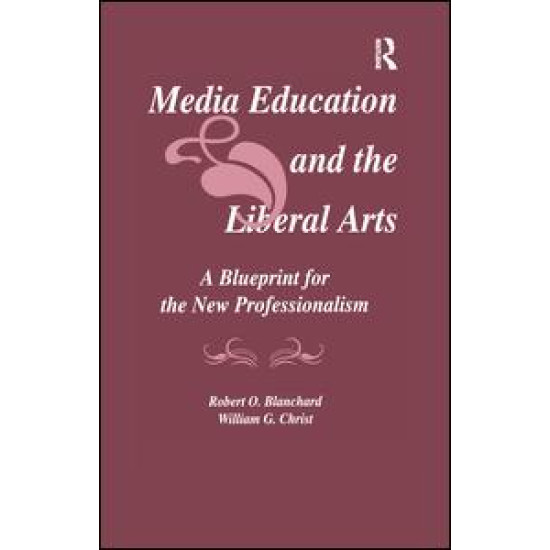 Media Education and the Liberal Arts