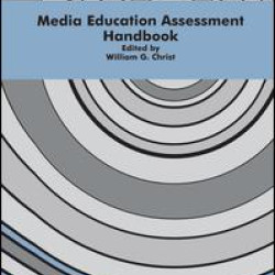 Media Education Assessment Handbook Media Education Assessment Handbook