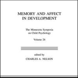 Memory and Affect in Development Memory and Affect in Development