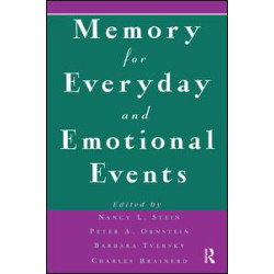 Memory for Everyday and Emotional Events Memory for Everyday and Emotional Events
