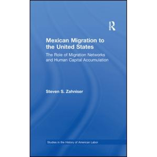 Mexican Migration to the United States
