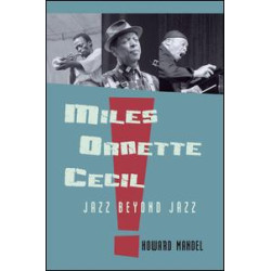 Miles, Ornette, Cecil Miles, Ornette, Cecil