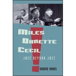 Miles, Ornette, Cecil