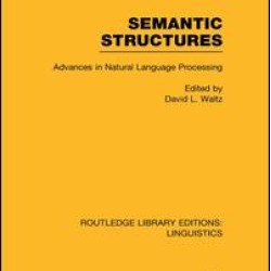 Semantic Structures (RLE Linguistics B: Grammar)