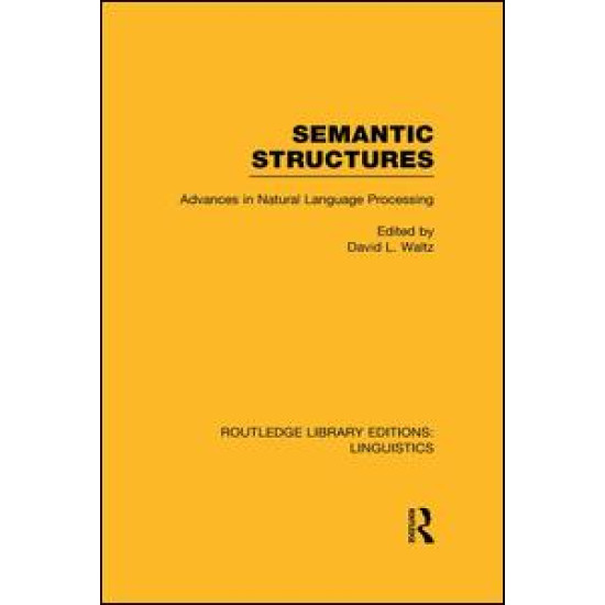 Semantic Structures (RLE Linguistics B: Grammar) Semantic Structures (RLE Linguistics B: Grammar)
