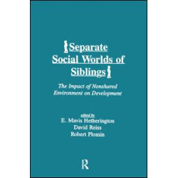 Separate Social Worlds of Siblings