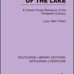 Sir Lancelot of the Lake Sir Lancelot of the Lake