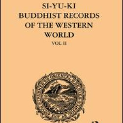 Si-Yu-Ki Buddhist Records of the Western World