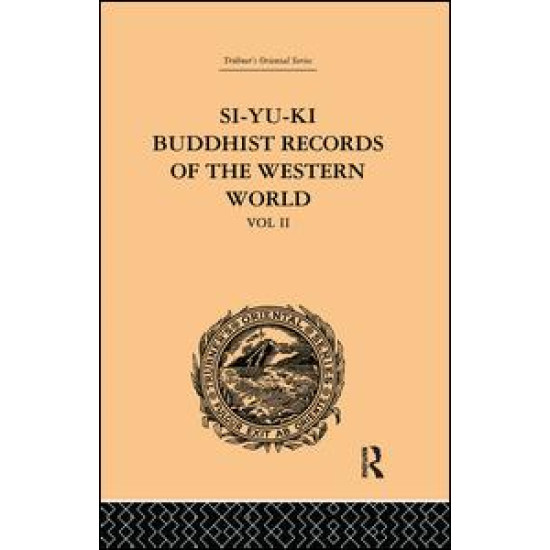 Si-Yu-Ki Buddhist Records of the Western World