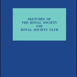 Sketches of Royal Society and Royal Society Club