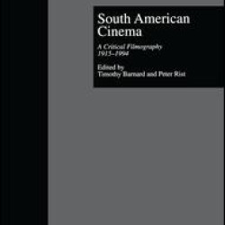 South American Cinema South American Cinema