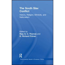 The South Slav Conflict The South Slav Conflict