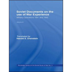 Soviet Documents on the Use of War Experience