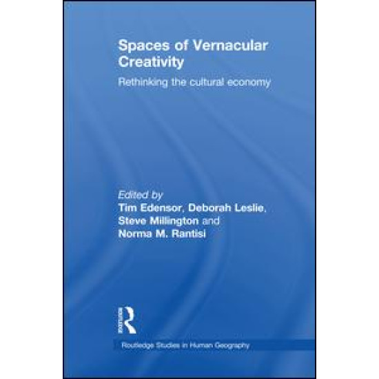 Spaces of Vernacular Creativity