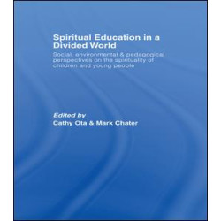 Spiritual Education in a Divided World