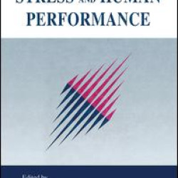Stress and Human Performance