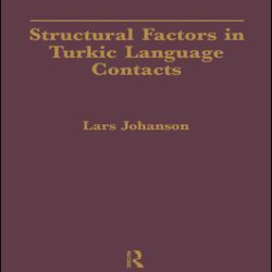 Structural Factors in Turkic Language Contacts