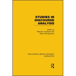Studies in Discourse Analysis (RLE Linguistics B: Grammar) Studies in Discourse Analysis (RLE Linguistics B: Grammar)
