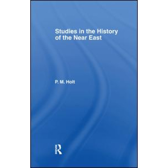 Studies in the History of the Near East