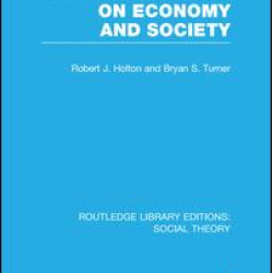 Talcott Parsons on Economy and Society