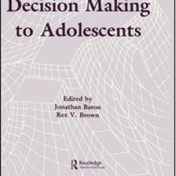Teaching Decision Making To Adolescents Teaching Decision Making To Adolescents