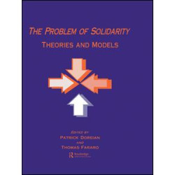 The Problem of Solidarity The Problem of Solidarity