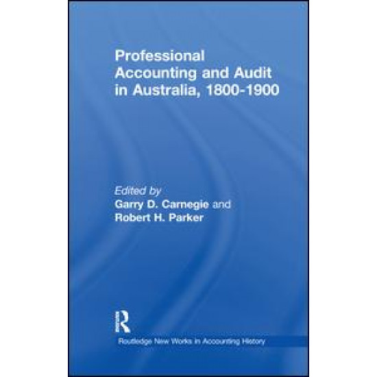 Professional Accounting and Audit in Australia, 1880-1900