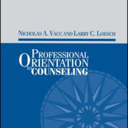 Professional Orientation to Counseling