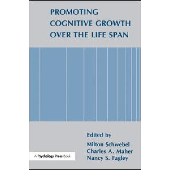 Promoting Cognitive Growth Over the Life Span