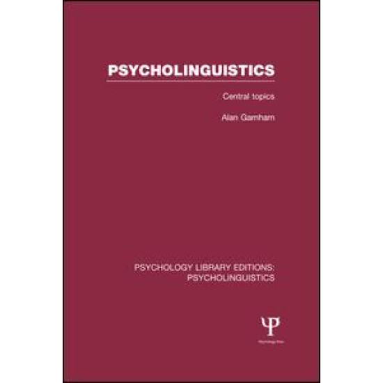 Psycholinguistics (PLE: Psycholinguistics) Psycholinguistics (PLE: Psycholinguistics)