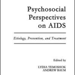 Psychosocial Perspectives on Aids Psychosocial Perspectives on Aids