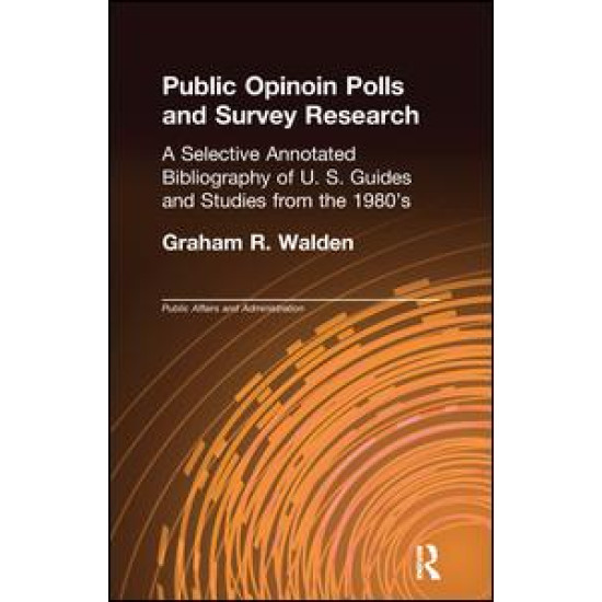 Public Opinion Polls and Survey Research