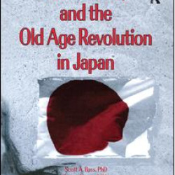 Public Policy and the Old Age Revolution in Japan