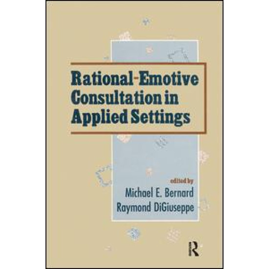 Rational-emotive Consultation in Applied Settings