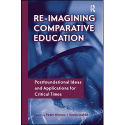 Re-Imagining Comparative Education Re-Imagining Comparative Education