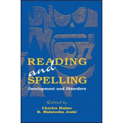 Reading and Spelling Reading and Spelling