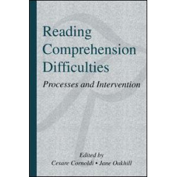Reading Comprehension Difficulties Reading Comprehension Difficulties